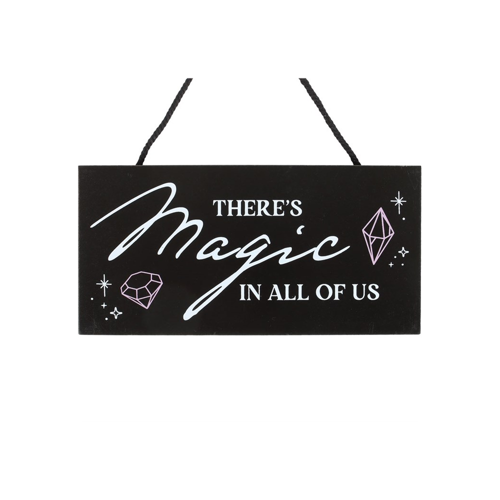 There's Magic in All of Us Witchy Hanging Sign